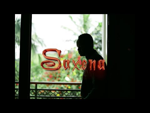 Saxena Loui - FEAR  (Official Video)