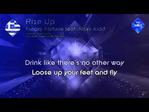 Freaky Fortune feat. Risky Kidd - "Rise Up" (Greece)