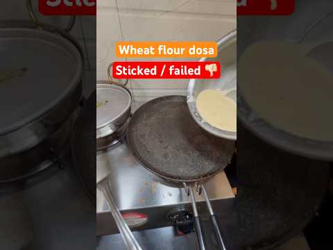 Never try this - wheat flour dosa #foodvlog #shots