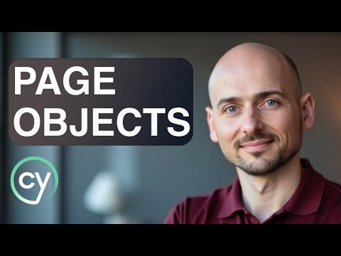 What are Page Objects: High-level concept explained (Lecture from the Cypress course)