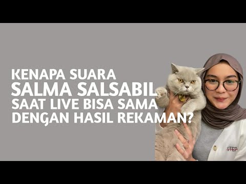 KENAPA SUARA SALMA SALSABIL SAAT LIVE BISA SAMA DENGAN HASIL REKAMAN? #salmasalsabil