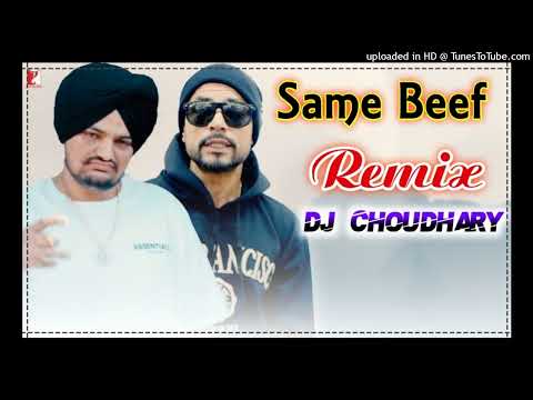 Same Beef Sidhu Moosewala Remix Song Dj Choudhary Dhand ｜｜ Saade Ohi Same Beef Ne Dj Remix Song