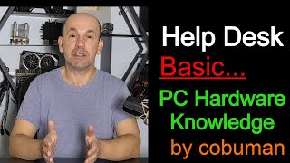 Help Desk Basic Hardware Knowledge Requirements - Training Video - Free Course