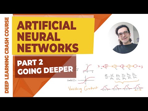 Artificial Neural Networks: Going Deeper