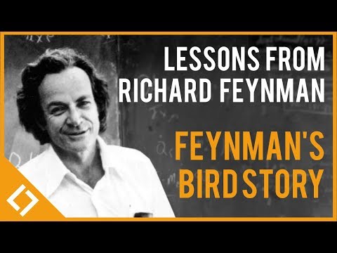 Lessons from Richard Feynman: Truly Knowing Something