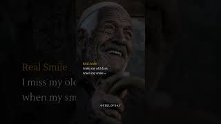 Real Smile 😚#love #englishsayings #youtubeshorts #viral #englishthoughts #quotes #foryou #poem