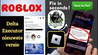 Hoe u de nieuwste versie van Delta Executor kunt oplossen | Roblox-upgradeprobleem