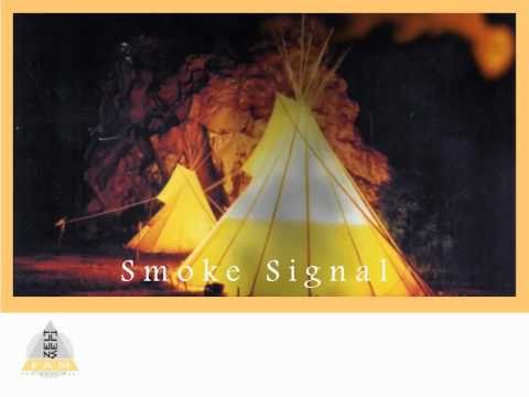 SMOKE SIGNALS