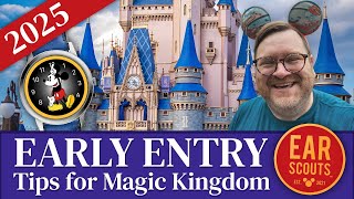 2025 Early Entry Guide to Magic Kingdom at Walt Disney World