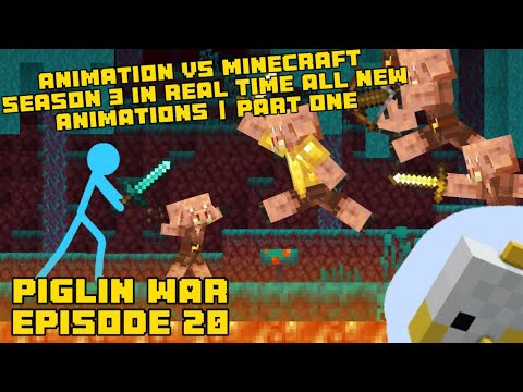 Animation VS Minecraft In Real Time All New Animations | Part One: Piglin War