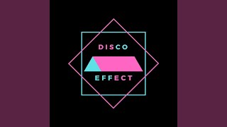 Disco Effect