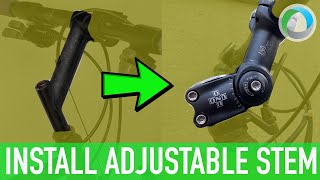 How to Install an Adjustable Stem on Bike