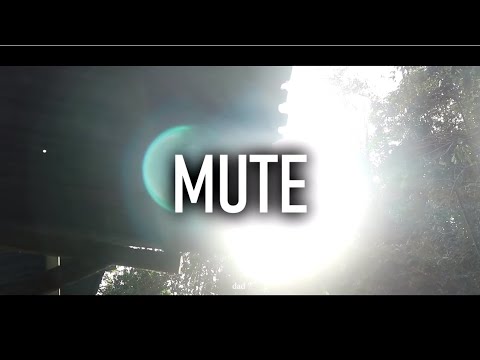 MUTE