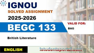 IGNOU BEGC 133 Solved Assignment 2025-2026 | English Medium | Download PDF | IGNOU Students Portal