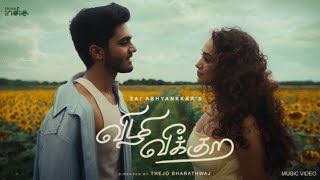 ​@SaiAbhyankkar - Vizhi Veekura (Music Video)| Saanve Megghana| Sai Smriti|Adesh| Thejo| Think Indie