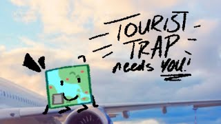 TOURIST TRAP: Casting Call