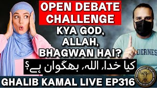 Ghalib Kamal Live Ep316 | Kya God, Allah, Bhagwan hai?