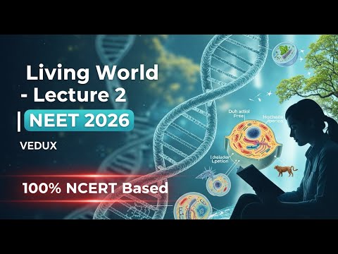 THE LIVING WORLD LEC - 2
