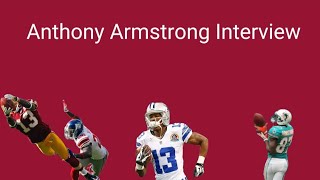 Sam Interviews Former NFL WR Anthony Armstrong!