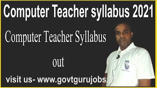 Computer teacher 2021 syllabus Computer teacher 2021 Notification computer instructor syllabus 2021