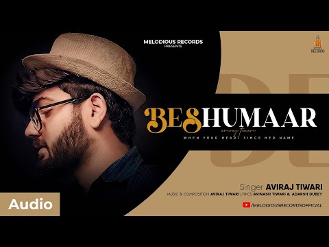 Beshumaar :- Aviraj Tiwari | Thoda Thoda Nhi Jana Beshumar Aata Hai | Love Song 2025 | New Song 2025