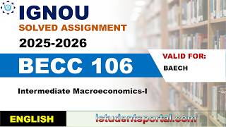 IGNOU BECC 106 Solved Assignment 2025-2026 | English Medium | Download PDF | IGNOU Students Portal