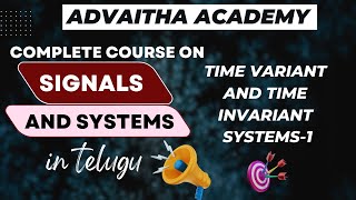 Time Variant and Time Invariant Systems-1| Signals and Systems in Telugu| Classification of Systems