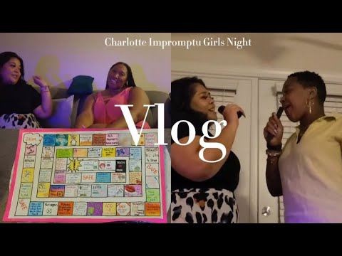 VLOG: Charlotte Impromptu Girls Night