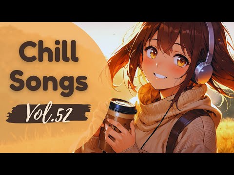 Chill Songs vol.52 🌫 Foggy Hillside Haze | Relaxing Vocal Chill Music for a Cozy Misty Morning