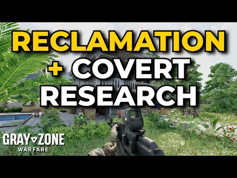 Reclamation + Covert Ops Task Guide - Gray Zone Warfare (Quest Guides)