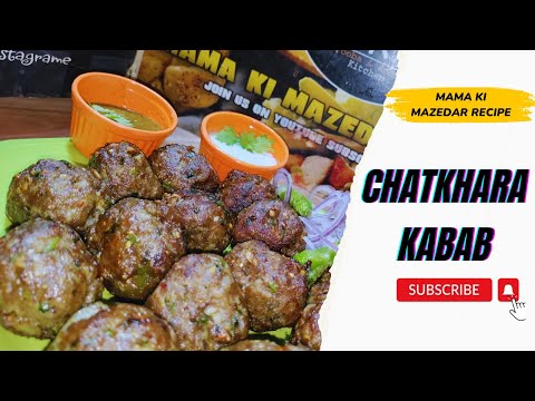 Chatkhara Kabab