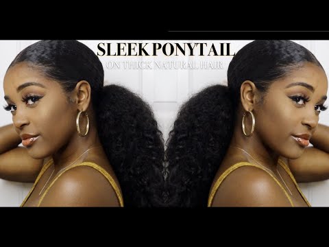 HOW TO: | SLEEK PONYTAIL ON THICK NATURAL HAIR
