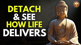 When You Stop Caring, Life Begin to Flow Naturally | Buddhism Wisdom In English