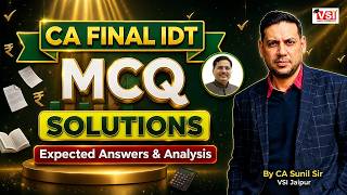 CA Final IDT MCQ Solutions 📚 | Expected Answers & Analysis