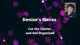 Cut the Clutter and Get Organized