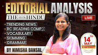 Editorial Analysis | 14th May, 2026 | Vocab, Grammar, Reading, Skimming | Nimisha Bansal