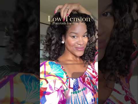 Low Tension Pony Tails for Fine Natural Hair