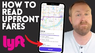 How to Read the Lyft Upfront Fare Screen 2025 Update