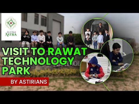Astrians Visit Rawat Technology Park | Future of AI, Robotics & Islamic Education | RUDN Astra