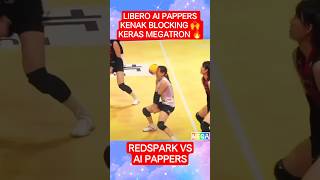 LIBERO AI PAPPERS KENAK BLOCKING KERAS MEGATRON‼️#megatron #volleyball #redsparks #shorts #aipeppers