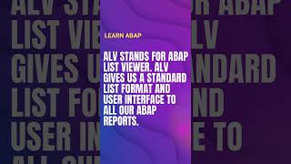 What is ALV in SAP ABAP? #abap #sapabap #abapinterviewquestions