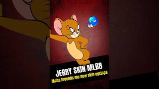 “Upcoming JERRY Skin Reveal 👀”#moba55creator #moba55allstar
