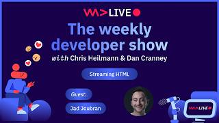 WeAreDevelopers LIVE - Streaming HTML