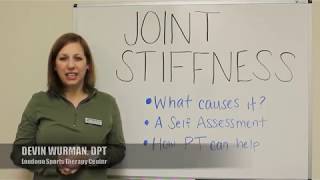 What causes Joint Stiffness?