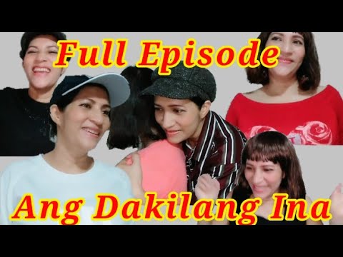Ang Dakilang Ina ||Full Episode||