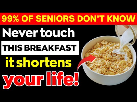 Over 60? 4 WORST Breakfast Foods You Should NEVER Touch and 4 You MUST Eat | Senior Health