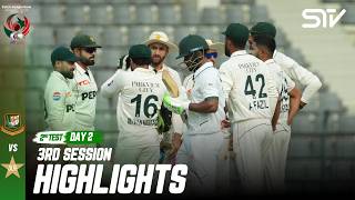 3rd Session Highlights | Bangladesh vs Pakistan | 2nd Test D 2 | ICC World Test Championship | M9I1K