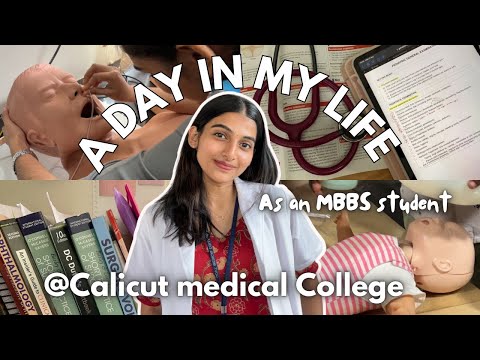 A day in life of an MBBS student | Calicut medical college | Swathi Chola | AIR 320