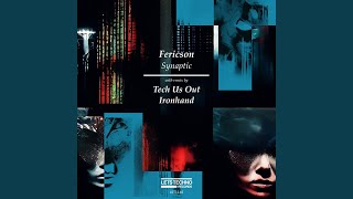 Synaptic (Tech Us Out Remix)