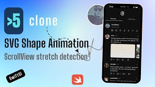 Clone SwiftUI Threads App | Part 5 | Logo Animation, Scroll Stretch Detection & Custom Shape